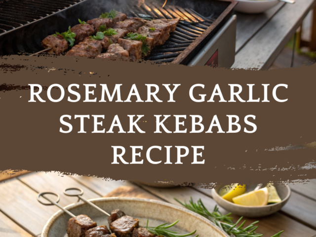 Rosemary Garlic Steak Kebabs Recipe