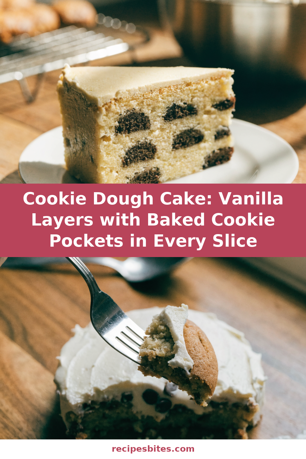 Cookie Dough Cake: Vanilla Layers with Baked Cookie Pockets in Every Slice Pinterest recipe pin
