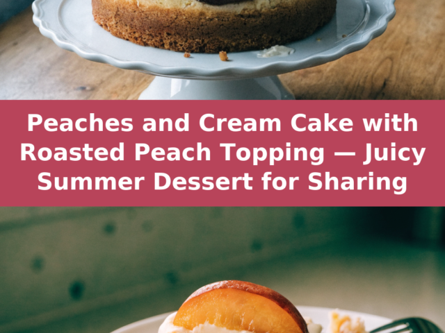 Peaches and Cream Cake